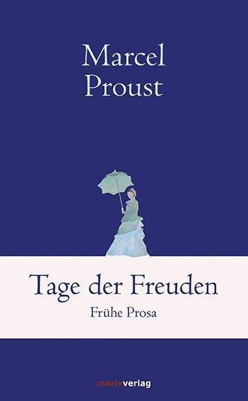 Produktbild Tage der Freuden (Deutsch, Marcel Proust, 2016)