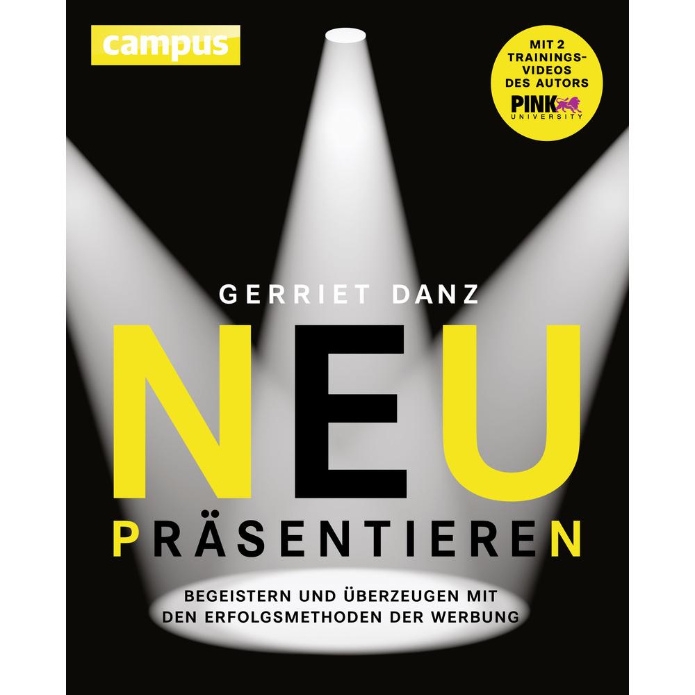 Neu präsentieren, Ratgeber von Gerriet Danz