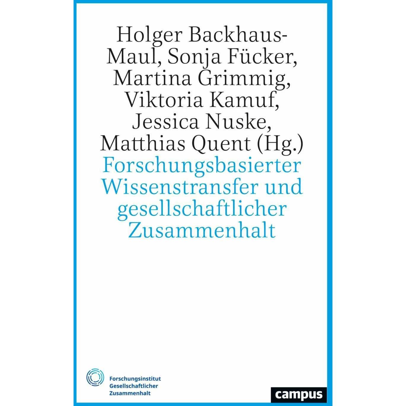 Forschungsbasierter Wissenstransfer und gesellschaftlicher Zusammenhalt, Sachbücher von Jessica Nuske, Sonja Fücker, Mat...
