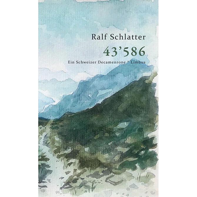 43’586, Belletristik von Ralf Schlatter