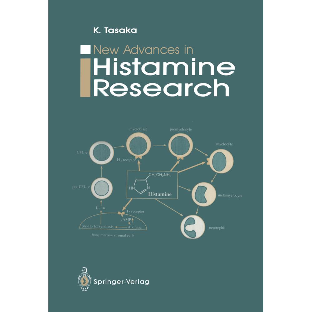 New Advances in Histamine Research, Fachbücher von Kenji Tasaka