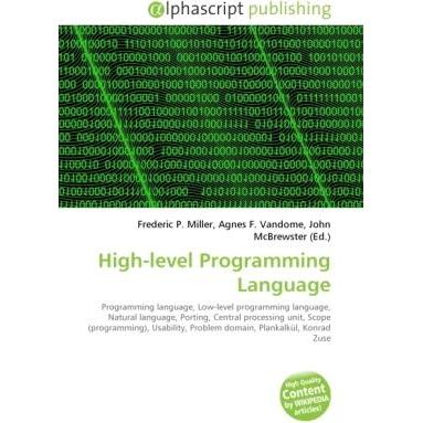 High-level Programming Language, Fachbücher von Agnes F. Vandome, Frederic P. Miller, John McBrewster