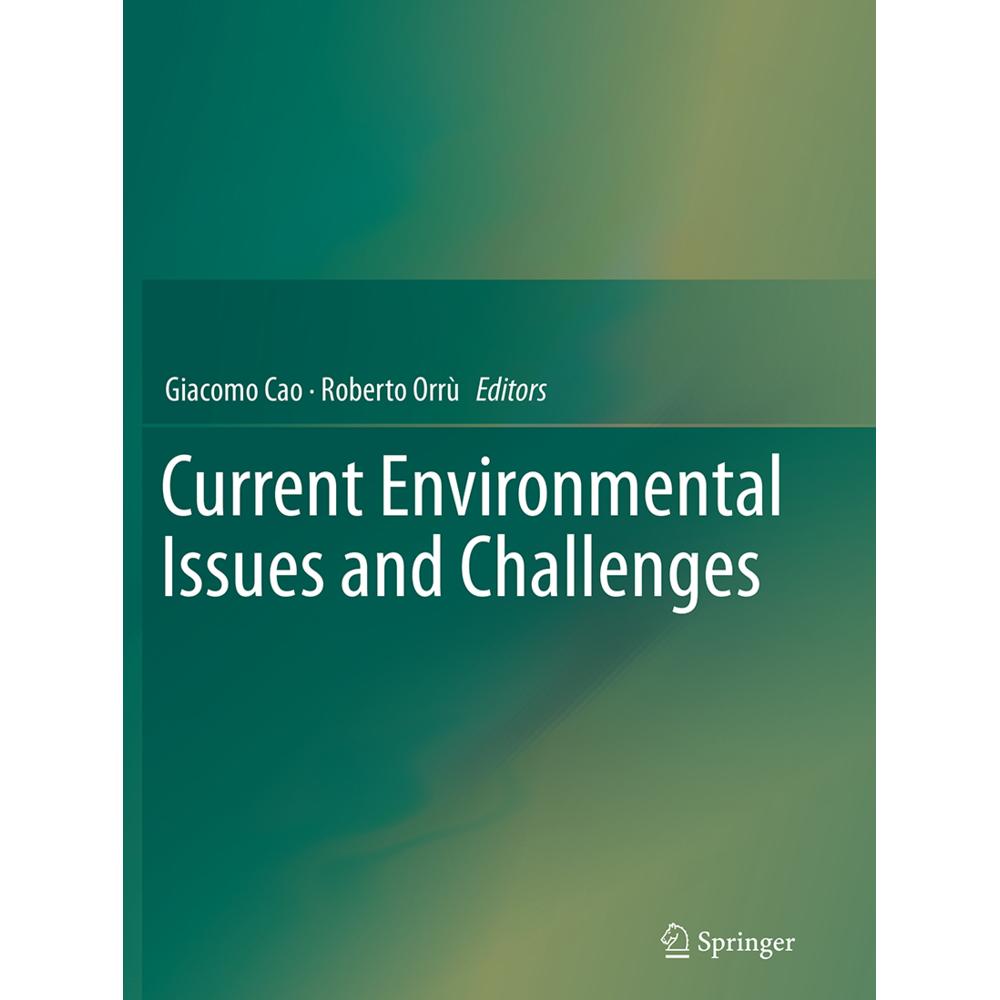 Current Environmental Issues and Challenges, Fachbücher von Giacomo Cao, Roberto Orrù