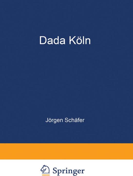 Produktbild Dada Köln (Deutsch, Jörgen Schäfer, 2012)