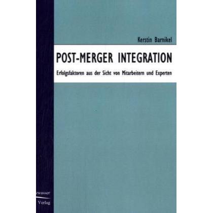 Thumbnail - Post Merger Integration, Fachbücher von Kerstin Barnickel
