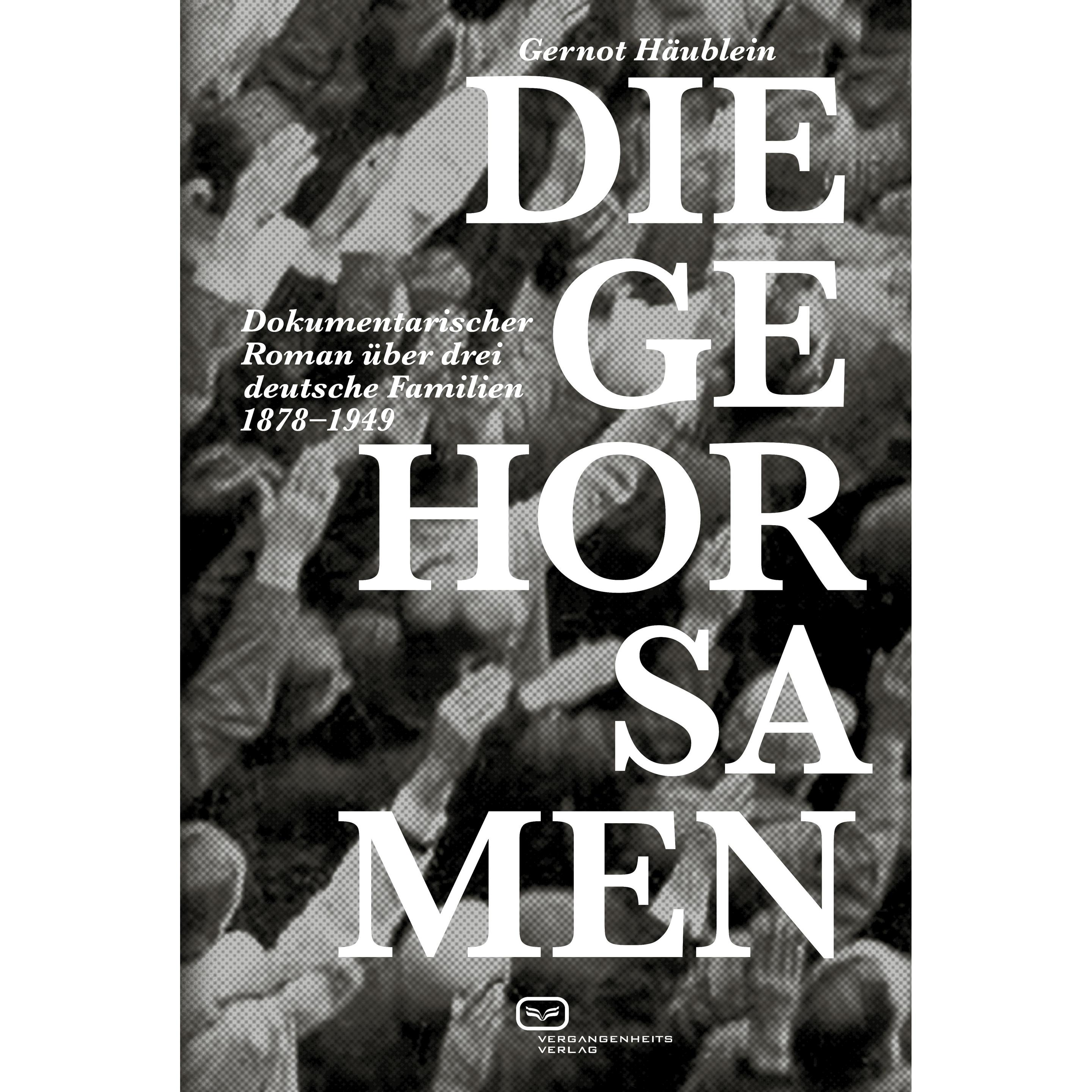 Die Gehorsamen, Belletristik von Gernot Häublein