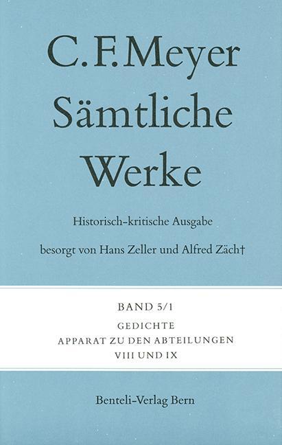 Produktbild Sämtliche Werke. Historisch-kritische Ausgabe 05. Gedichte (Deutsch, Conrad Ferdinand Meyer, 2014)