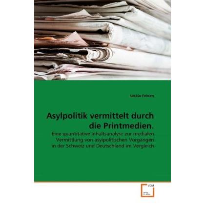 Asylpolitik vermittelt durch die Printmedien, Fachbücher