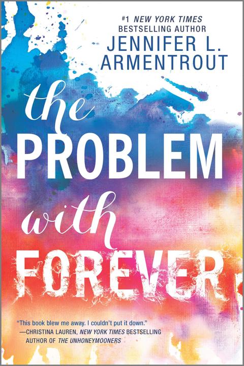 Produktbild The Problem with Forever (Englisch, Jennifer L. Armentrout, 2017)