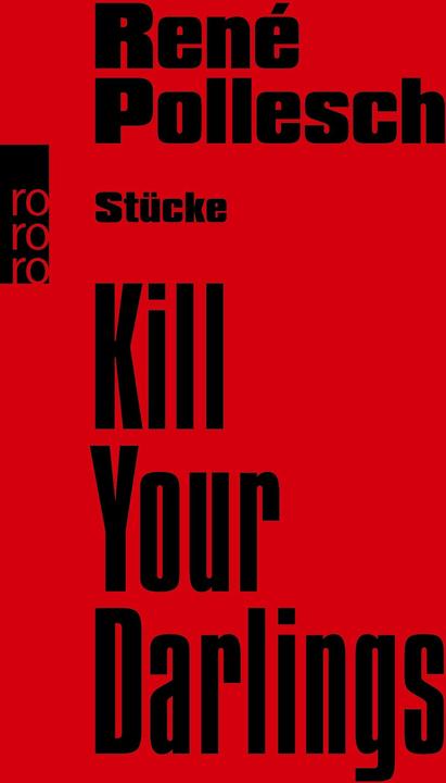 Produktbild Kill Your Darlings (Deutsch, René Pollesch, 2014)
