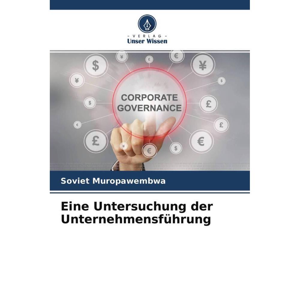 Eine Untersuchung der Unternehmensführung, Fachbücher von Soviet Muropawembwa