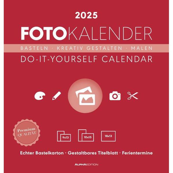 Alpha Edition, Kalender, Foto-Bastelkalender rot 2025, 21x22cm, Do it yourself Kalender mit Seiten aus (21 x 22 cm, Kein...
