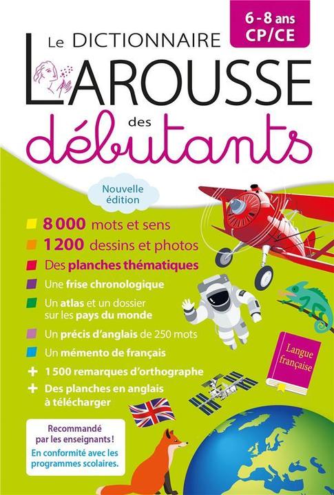 Il dizionario Larousse dei bambini, 6-8 anni, CP-CE (Francese, Collettività, 2024)