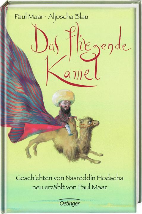 Produktbild Das fliegende Kamel (Deutsch, Paul Maar, 2010)
