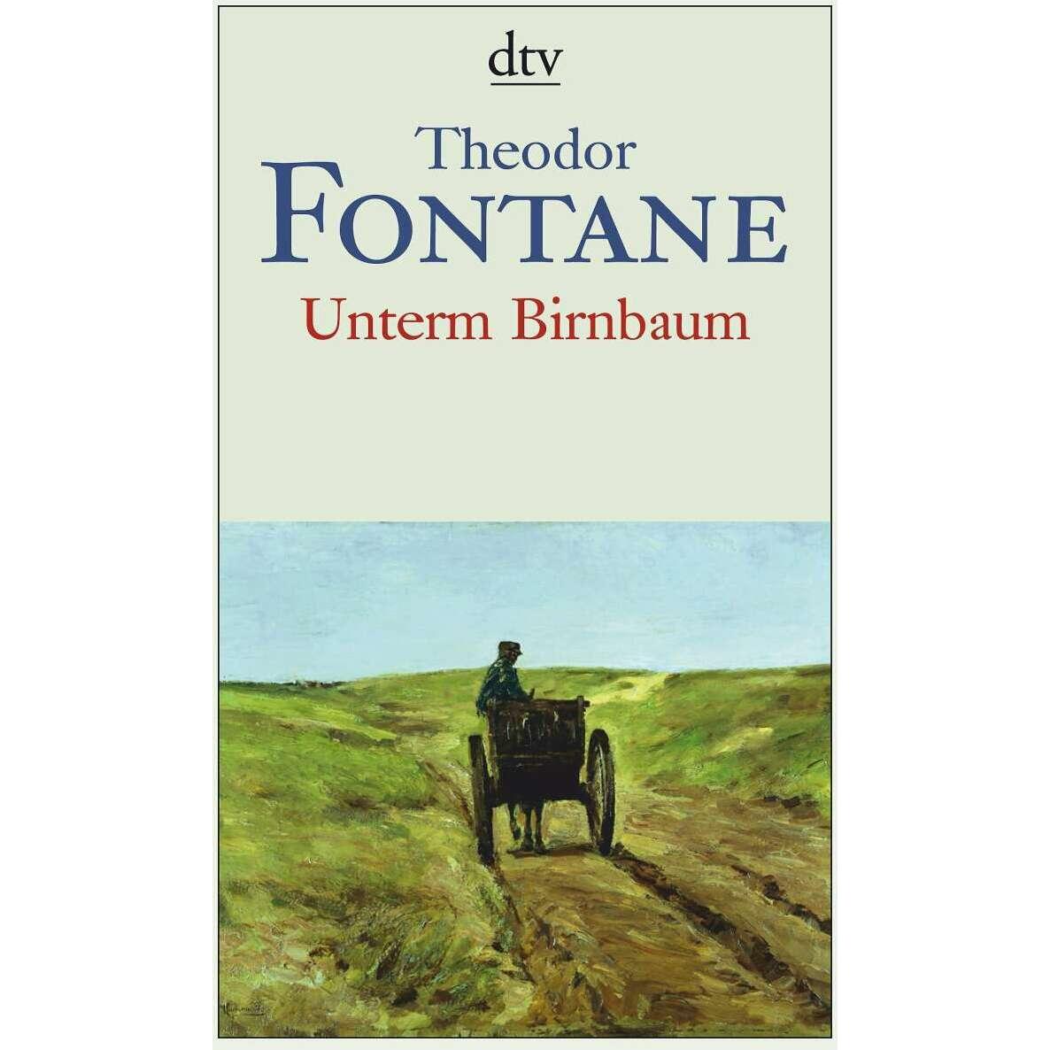 Unterm Birnbaum, Belletristik von Theodor Fontane
