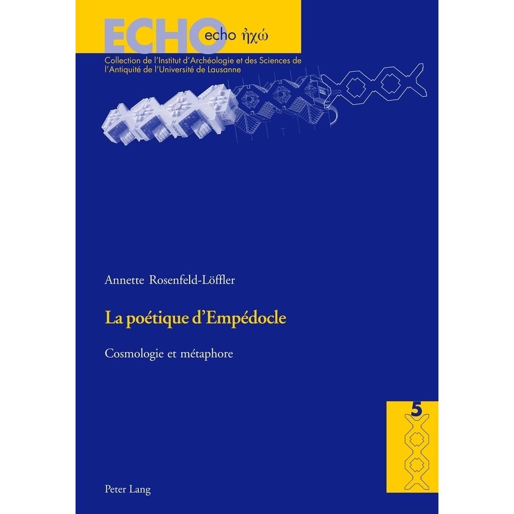 La poétique d'Empédocle, Fachbücher von Annette Rosenfeld-Löffler