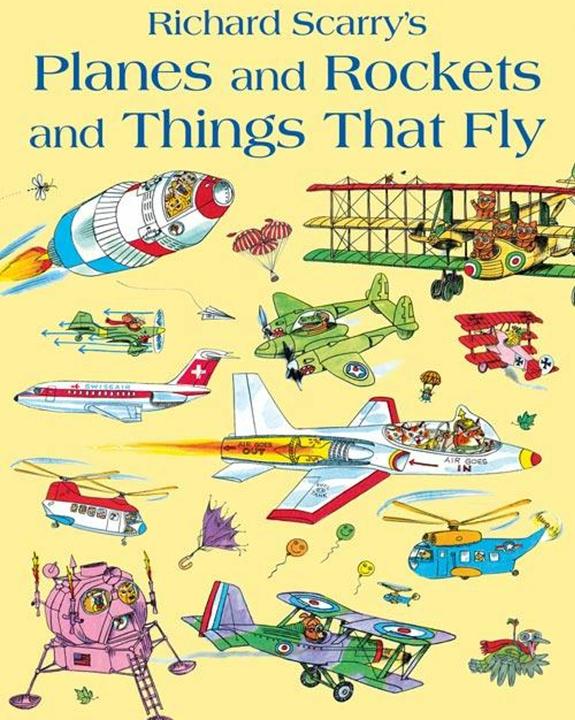 Produktbild Planes and Rockets and Things That Fly (Englisch, Richard Scarry, 2011)