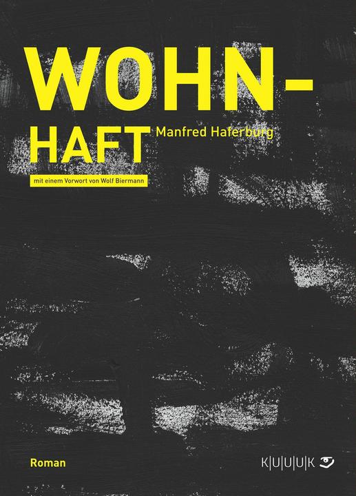 Produktbild Wohn-Haft (Deutsch, Manfred Haferburg, 2013)
