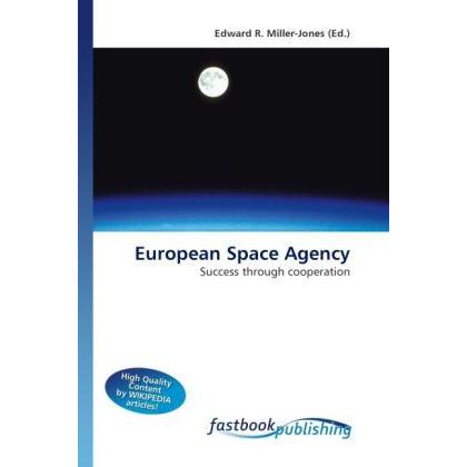 European Space Agency, Fachbücher von Edward R. Miller-Jones