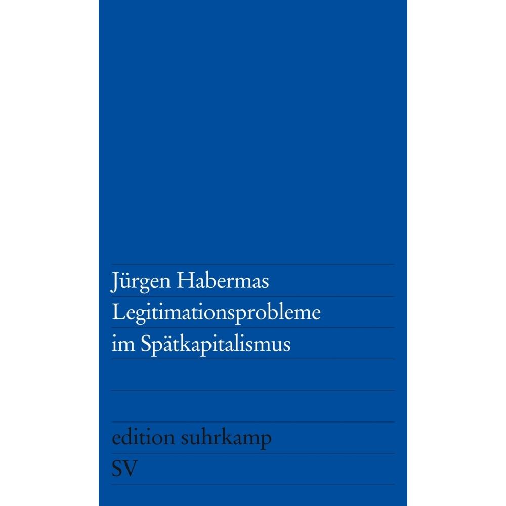 Legitimationsprobleme im Spätkapitalismus, Fachbücher von Jürgen Habermas