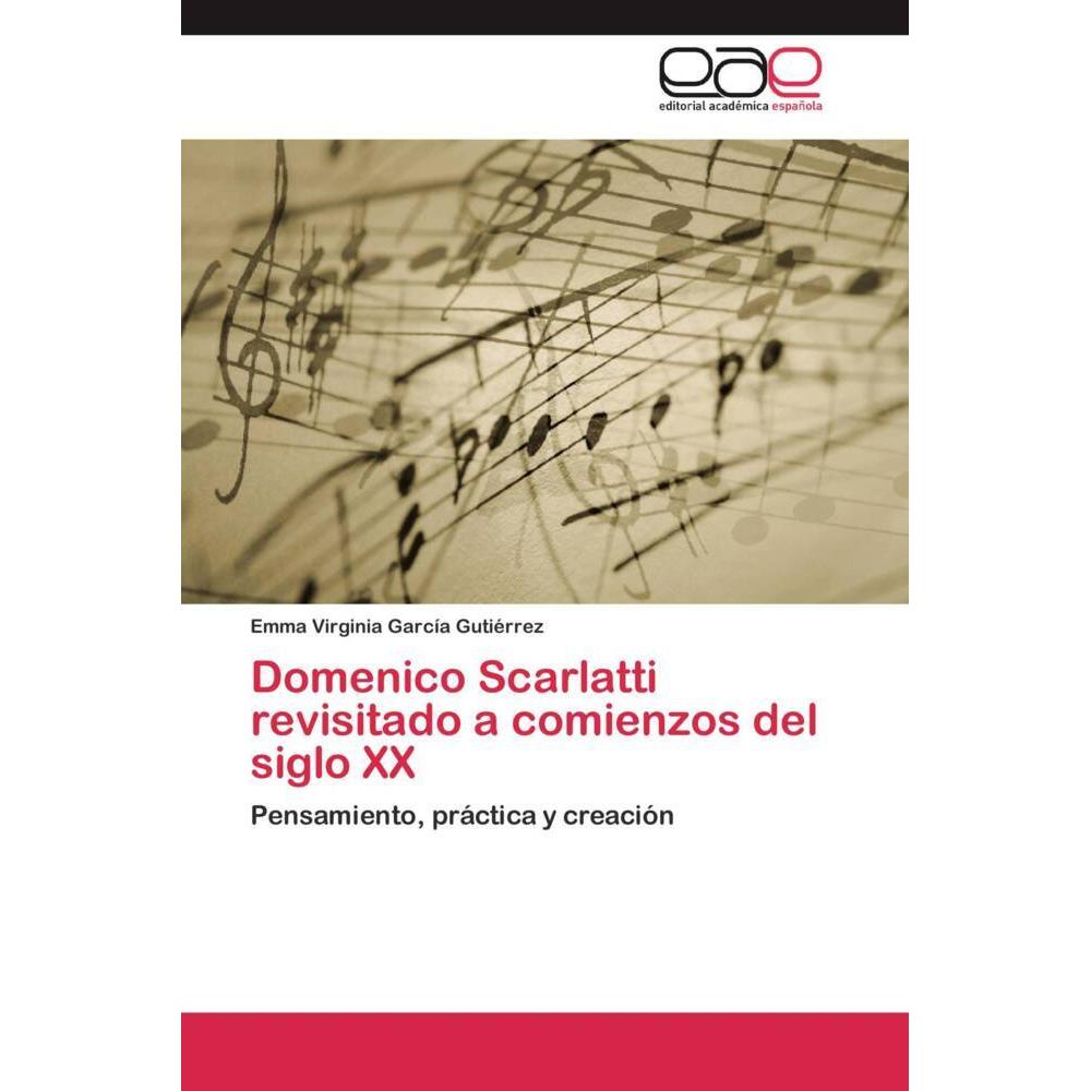 Domenico Scarlatti revisitado a comienzos del siglo XX, Fachbücher