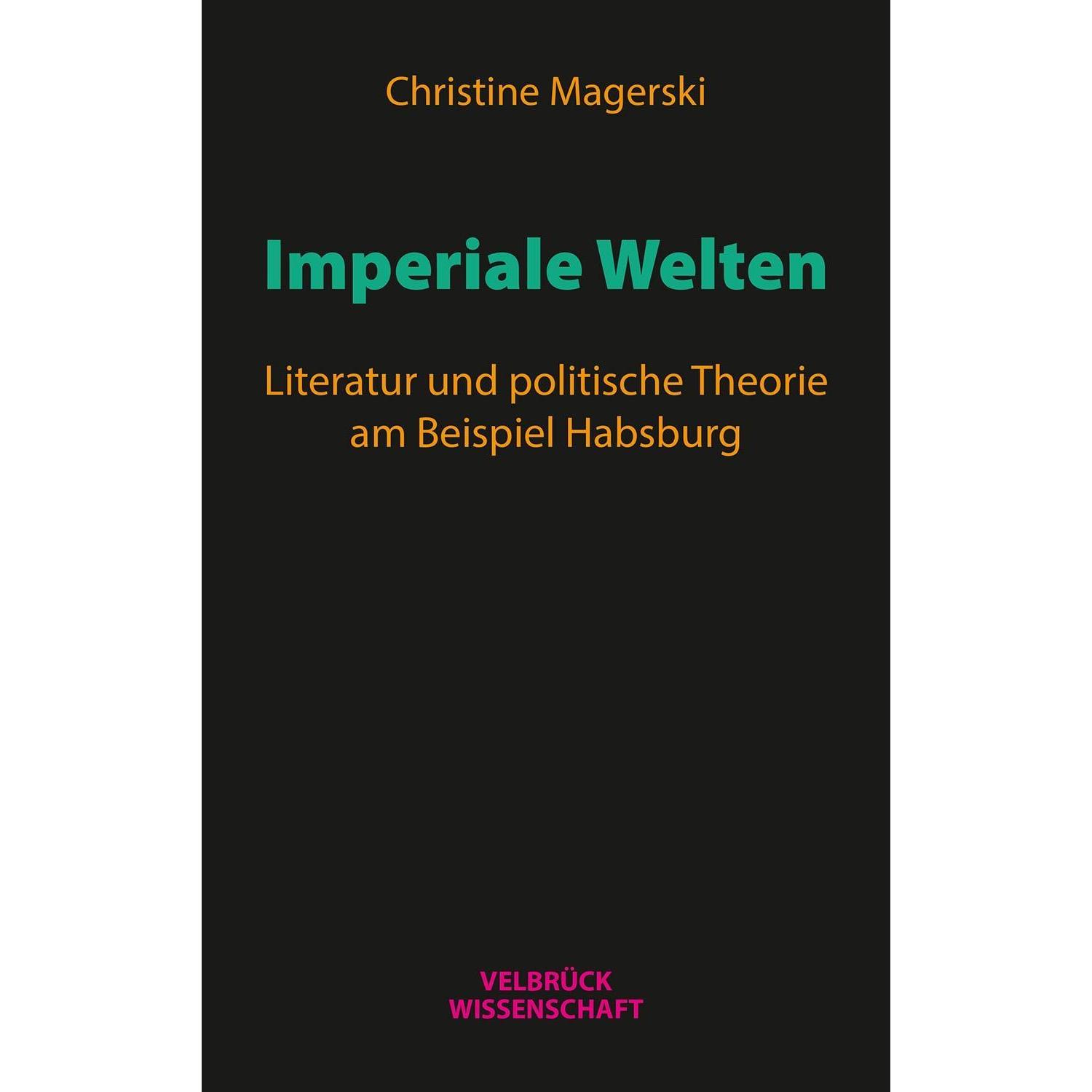 Imperiale Welten, Fachbücher von Christine Magerski
