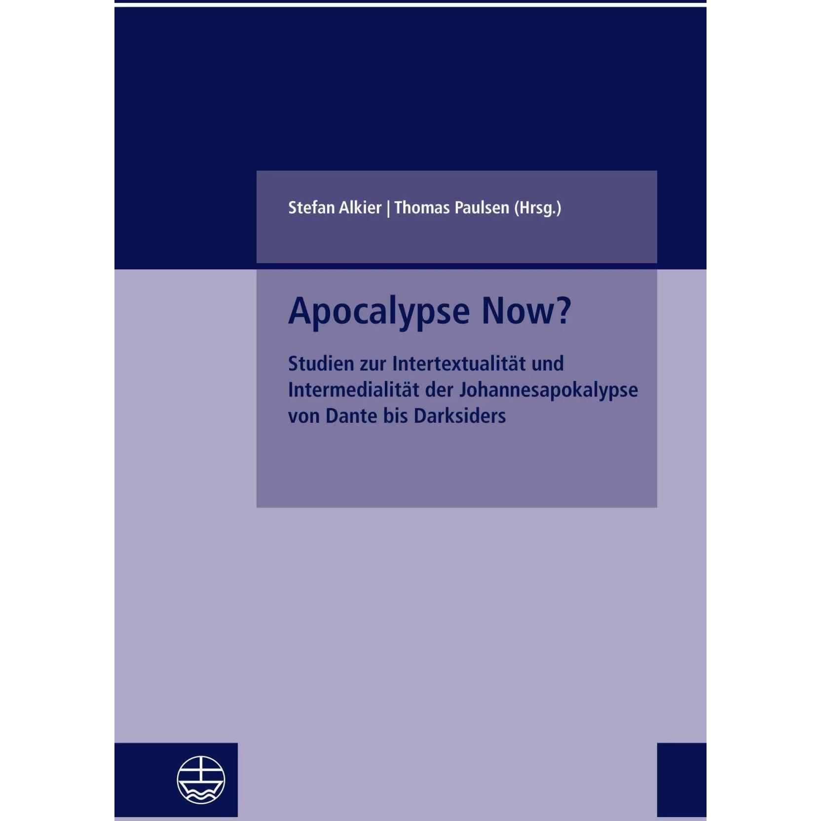 Apocalypse Now?, Fachbücher von Thomas Paulsen, Stefan Alkier