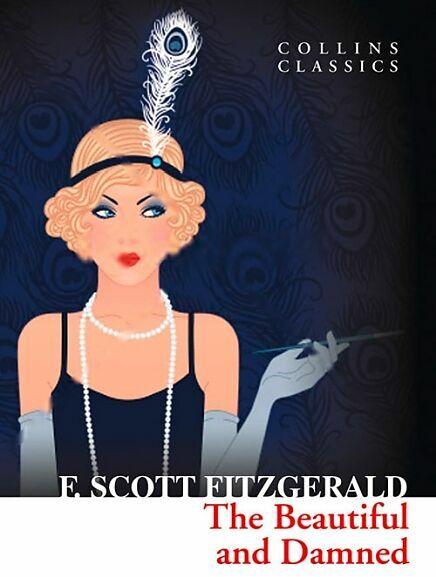 Produktbild The Beautiful and Damned (Englisch, F. Scott Fitzgerald, 2013)