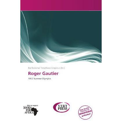 Roger Gautier, Ratgeber