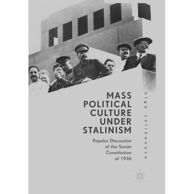 Mass Political Culture Under Stalinism, Fachbücher von Olga Velikanova