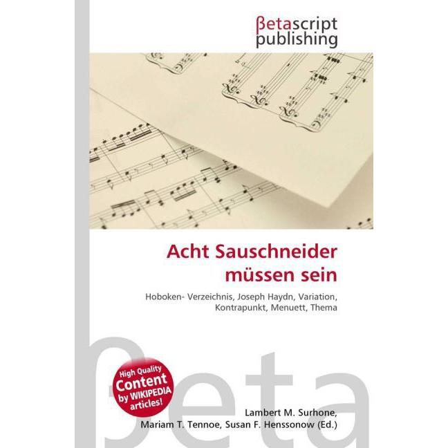 Acht Sauschneider müssen sein, Fachbücher von Lambert M. Surhone, Miriam T. Timpledon, Susan F. Marseken