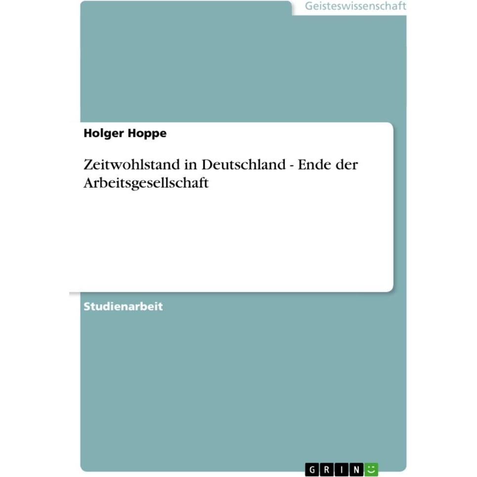 Thumbnail - Zeitwohlstand in Deutschland - Ende der Arbeitsgesellschaft, Fachbücher