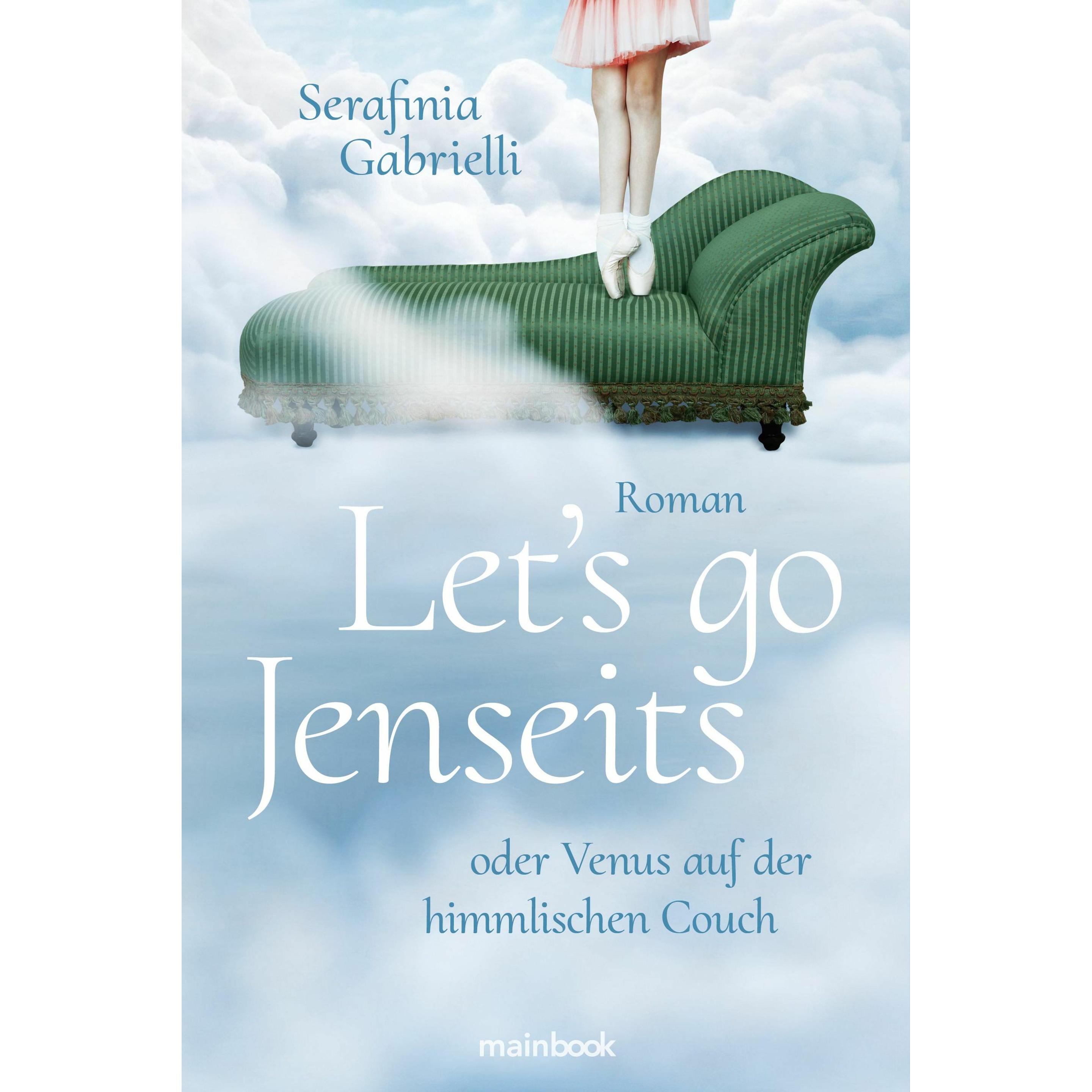 Thumbnail - Let's go Jenseits oder Venus auf der himmlischen Couch, Belletristik von Serafinia Gabrielli