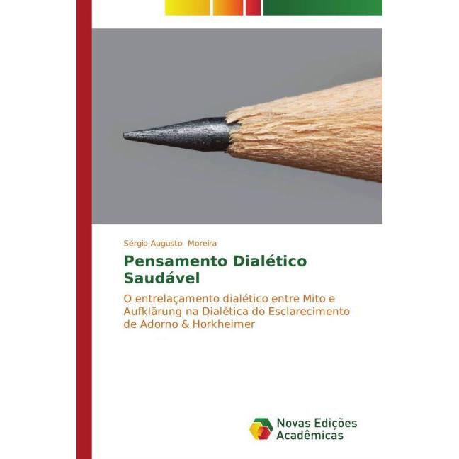 Pensamento Dialético Saudável, Sachbücher