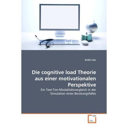 Die cognitive load Theorie aus einer motivationalen Perspektive, Fachbücher