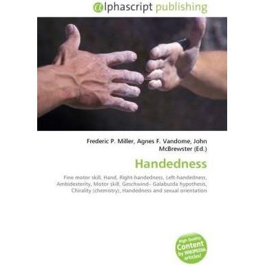 Handedness, Fachbücher von John McBrewster, Agnes F. Vandome, Frederic P. Miller