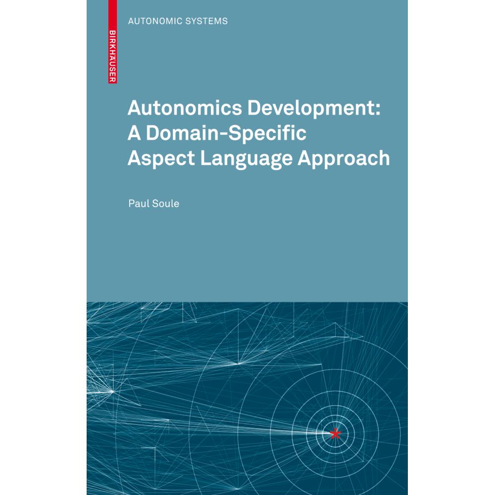 Autonomics Development, Fachbücher von Paul Soule