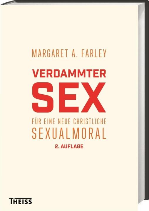 Energie-Label Verdammter Sex (Deutsch, Margaret A. Farley, 2015)