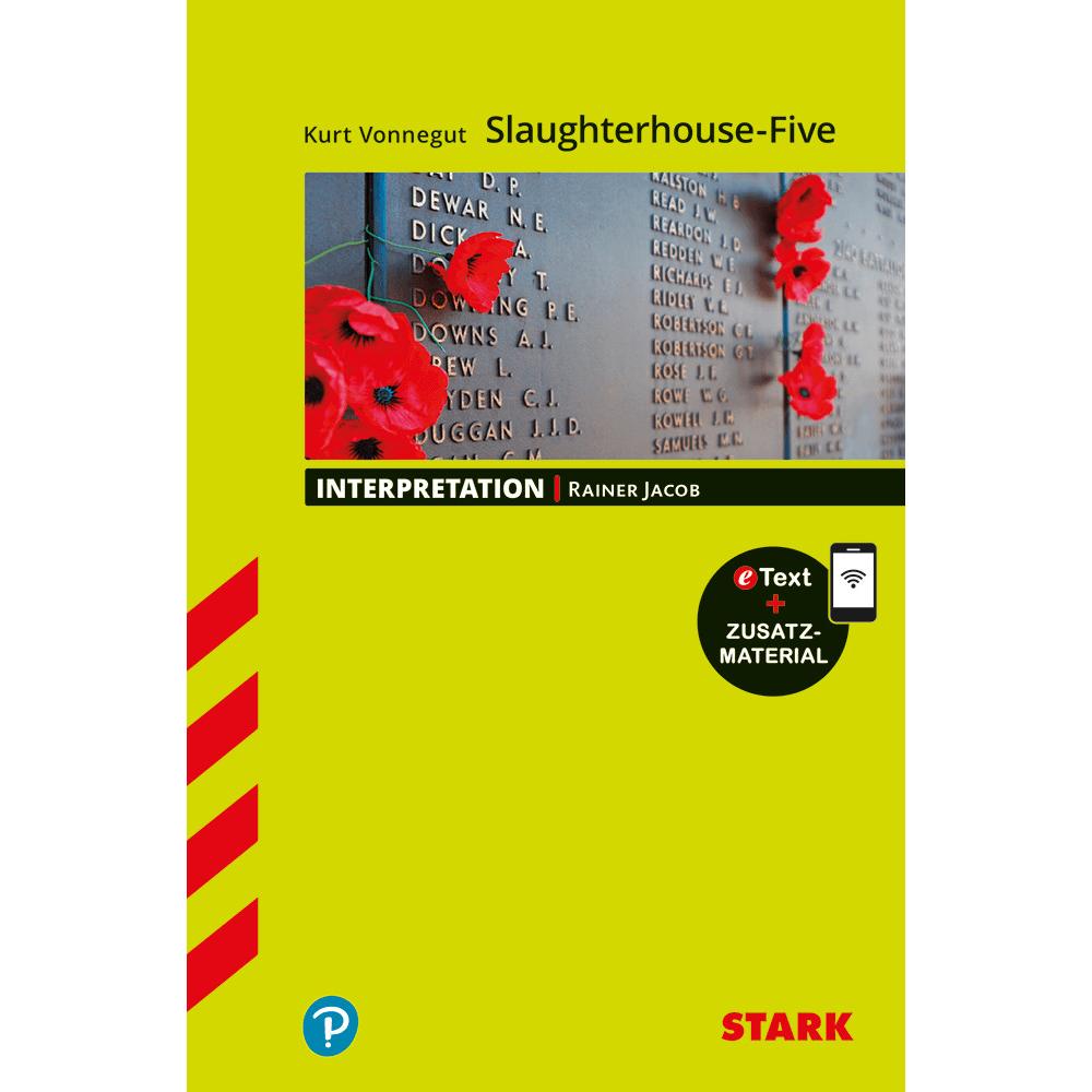 Interpretationen Englisch - Kurt Vonnegut: Slaughterhouse-Five, Schulbücher von Rainer Jacob