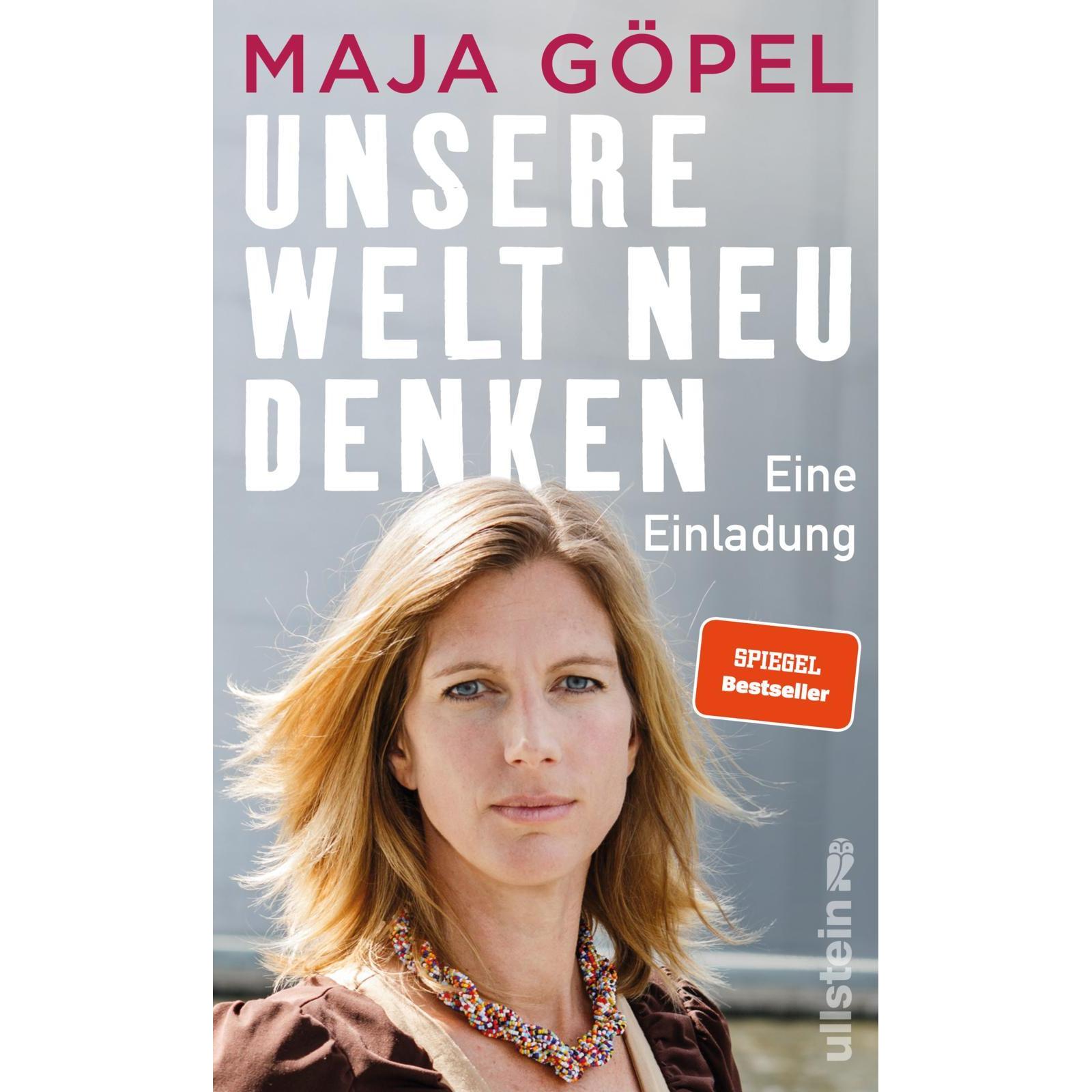 Unsere Welt neu denken, Sachbücher von Maja Göpel