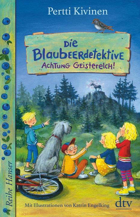 Die Blaubeerdetektive (2), Achtung Geisterelch! (Deutsch, Pertti Kivinen, Anu Stohner, Katrin Engelking, 2019)