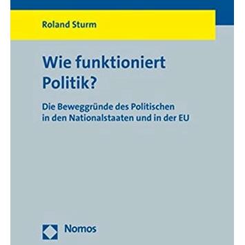 Wie funktioniert Politik?, Fachbücher von Roland Sturm