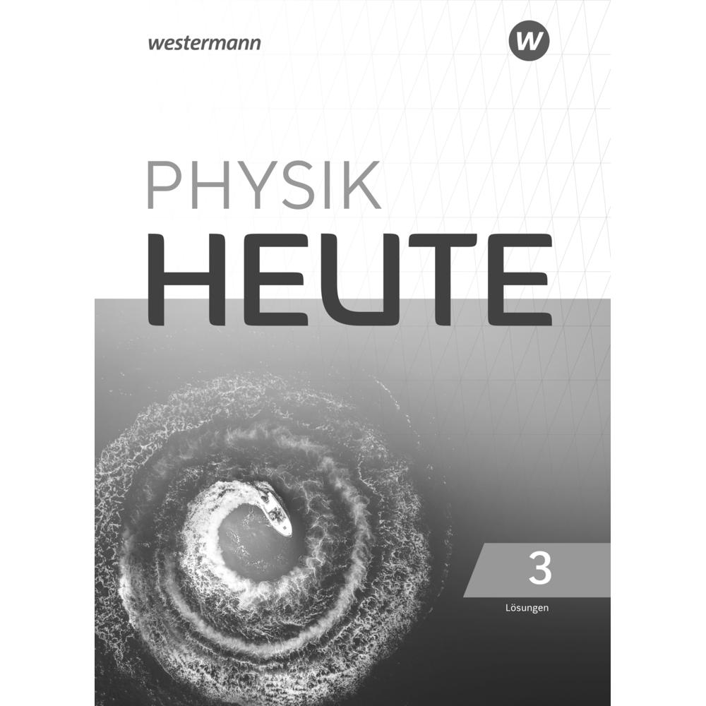 Thumbnail - Physik heute / Physik heute - Ausgabe 2019 für das G9 in Nordrhein-Westfalen, Schulbücher