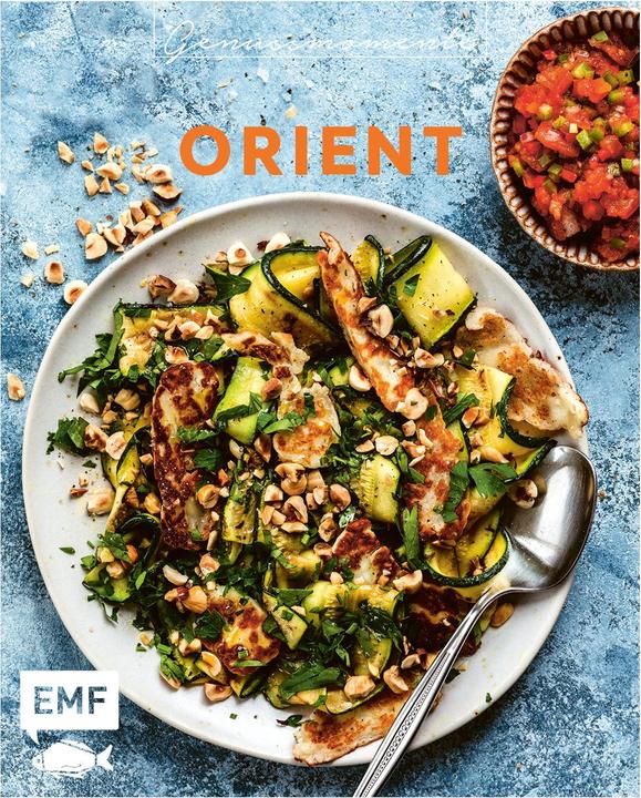 Produktbild Genussmomente: Orient (Deutsch, Fadi Alauwad, Stefanie Hiekmann, Maria Panzer, Tanja Dusy, Inga Pfannebecker, Janina Lechner, Patrick Rosenthal, 2021)