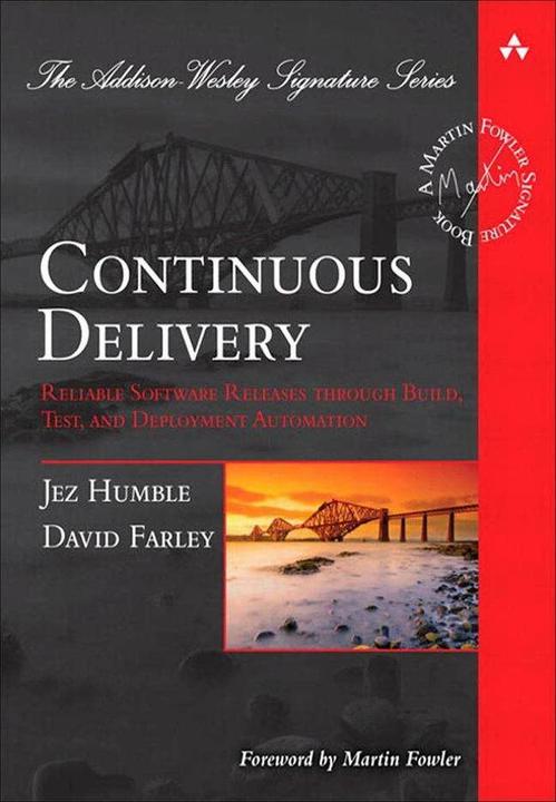 Produktbild Continuous Delivery (Englisch, David Farley, Jez Humble, 2010)
