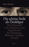 Produktbild Die schöne Seele - eine Denkfigur (Deutsch, Marie Wokalek)