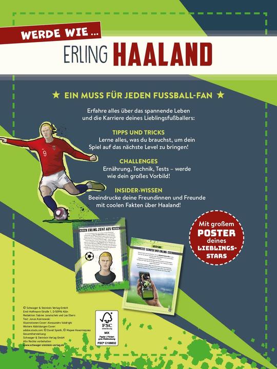 Produktbild Kozinowski:Werde wie... Erling Haaland (Deutsch, Jonas Kozinowski, Alessandro Valdrighi, Schwager & Steinlein Verlag, 2024)