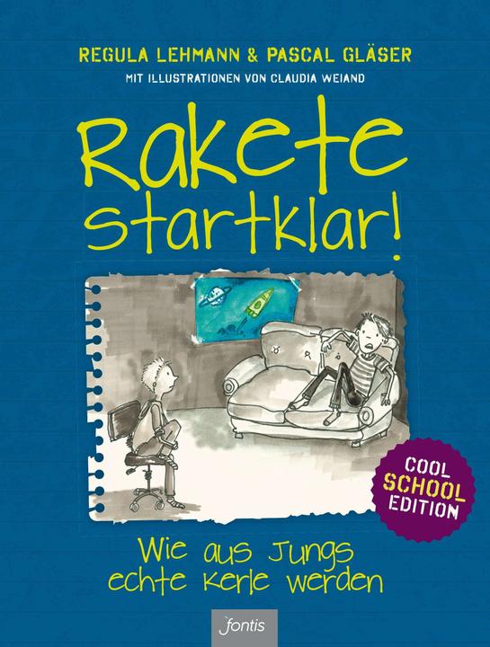 Rakete startklar! (Deutsch, Pascal Gläser, Regula Lehmann, 2017)