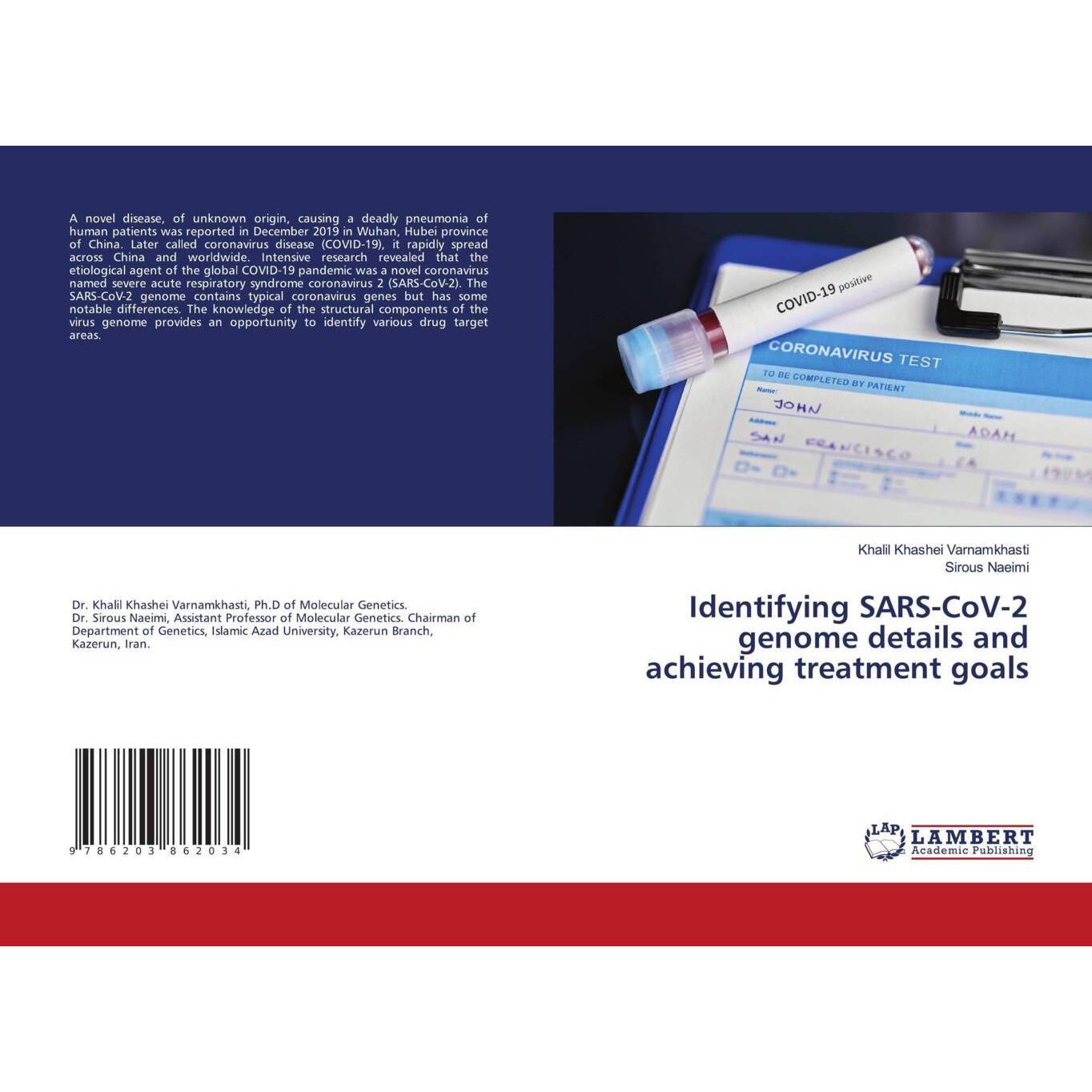 Identifying SARS-CoV-2 genome details and achieving treatment goals, Fachbücher von Sirous Naeimi, Khalil Khashei Varnam...