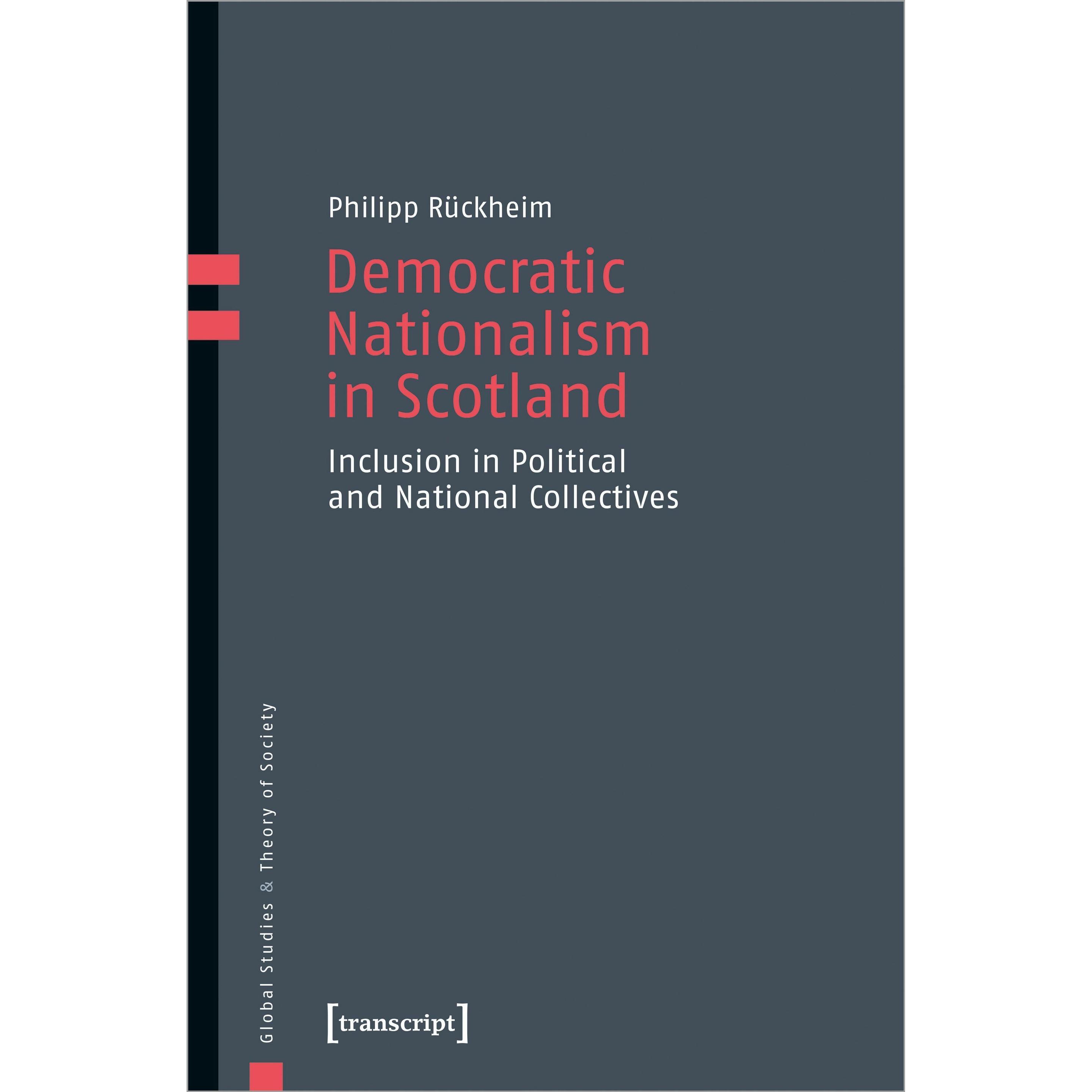 Democratic Nationalism in Scotland, Sachbücher von Philipp Rückheim
